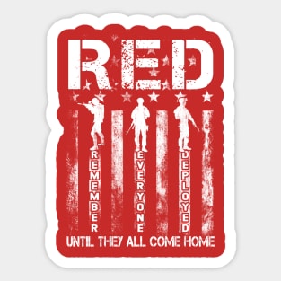 Red Friday R.E.D. - Remember Everyone Deployed Until They Come Home Sticker